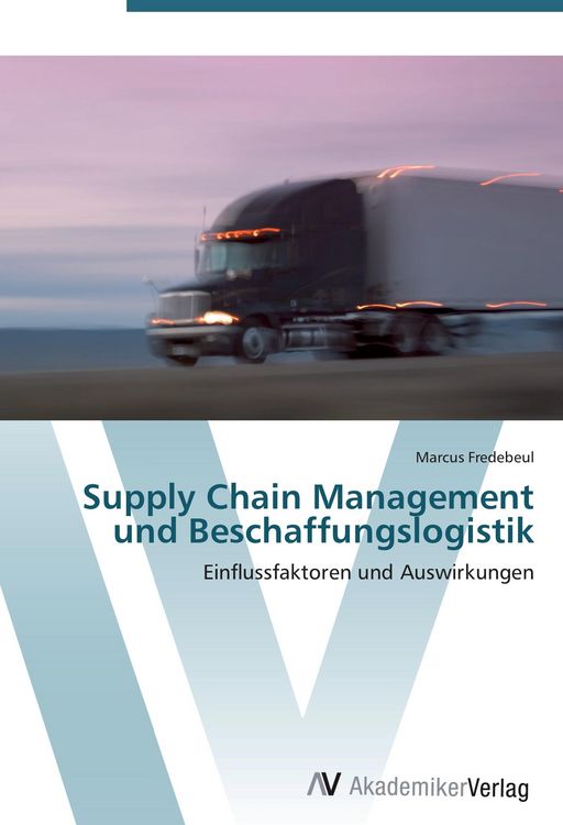 Produktbild: Supply Chain Management und Beschaffungslogistik