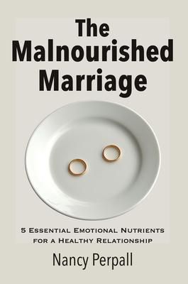 Produktbild: The Malnourished Marriage