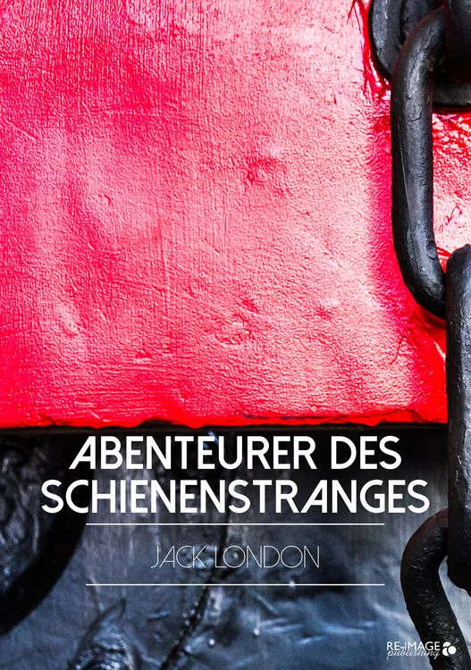 Produktbild: Abenteurer des Schienenstranges