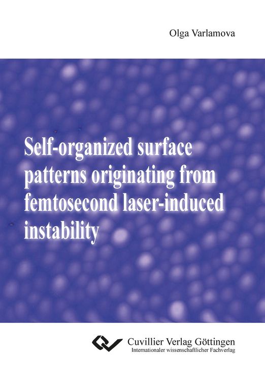 Produktbild: Self-organized surface patterns originating from femtosecond laser-induced instability