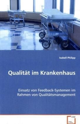Produktbild: Philipp Isabell: Qualit&auml;t im Krankenhaus