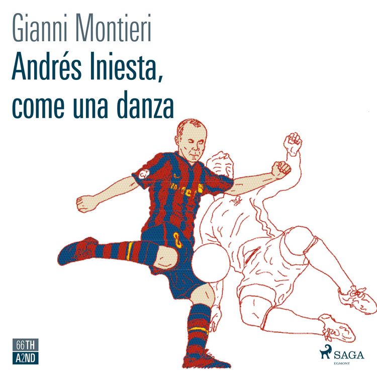 Produktbild: Andres Iniesta, come una danza