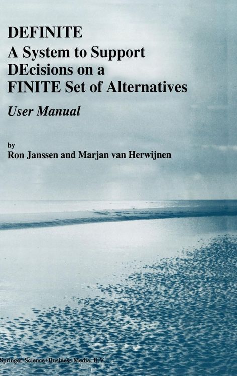 Produktbild: Definite a System to Support Decisions on a Finite Set of Alternatives User Manual
