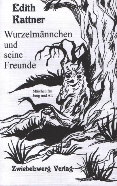 Produktbild: Wurzelm&auml;nnchen und seine Freunde