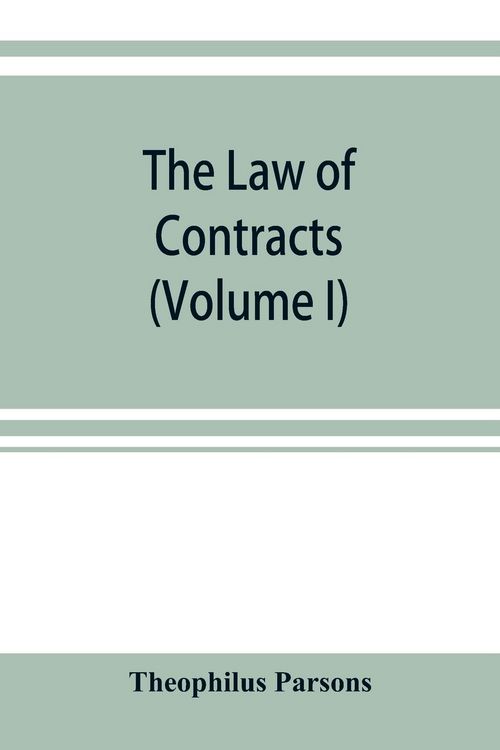 Produktbild: The law of contracts (Volume I)