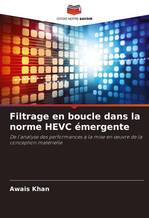 Produktbild: Filtrage en boucle dans la norme HEVC &eacute;mergente