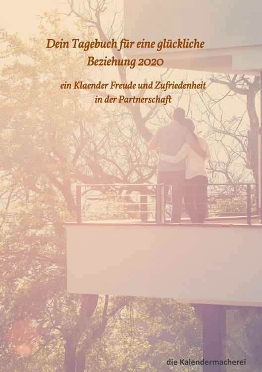 Produktbild: Dein Tagebuch f&uuml;r eine gl&uuml;ckliche Beziehung 2020