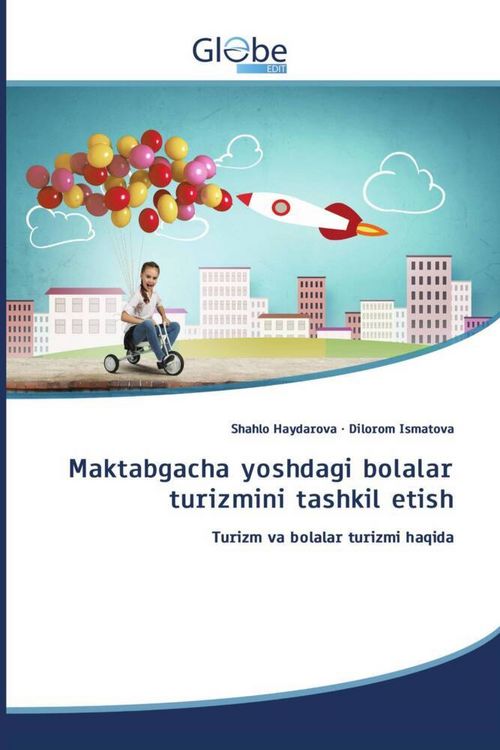 Produktbild: Maktabgacha yoshdagi bolalar turizmini tashkil etish