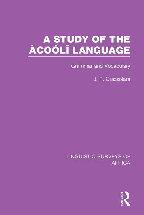 Produktbild: A Study of the &Agrave;co&oacute;l&icirc; Language