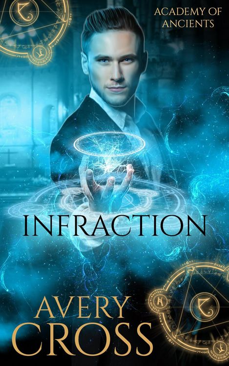 Produktbild: Infraction (Academy of Ancients, #4)
