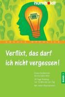 Produktbild: Verflixt, das darf ich nicht vergessen!