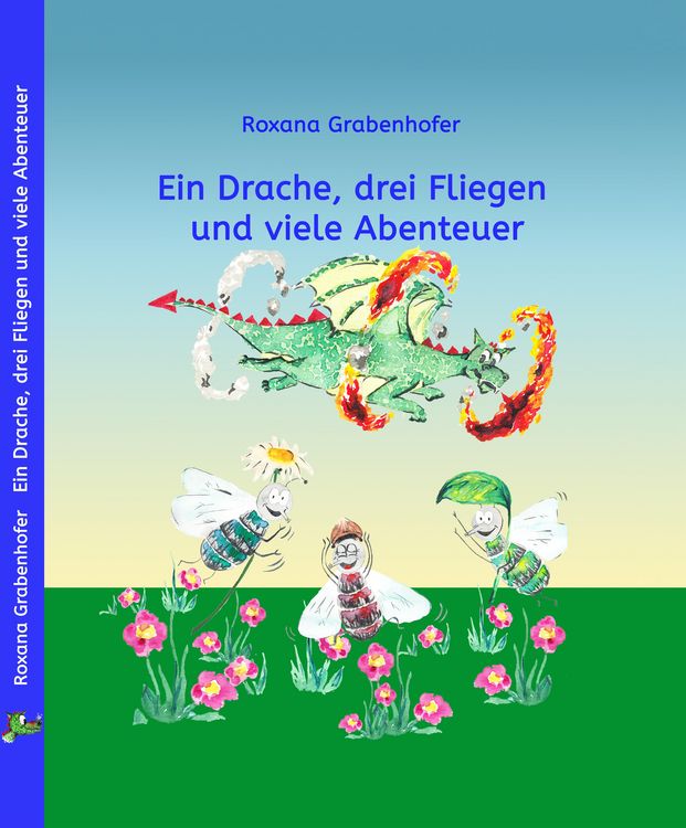 Produktbild: Ein Drache, drei Fliegen und viele Abenteuer