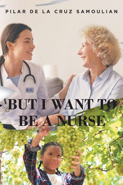 Produktbild: But I Want To Be A Nurse