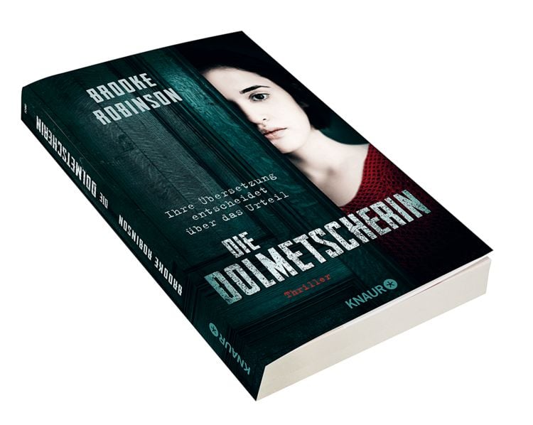 Produktbild: Die Dolmetscherin - Ihre &Uuml;bersetzung entscheidet &uuml;ber das Urteil