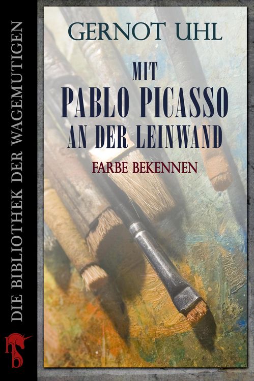 Produktbild: Mit Pablo Picasso an der Leinwand
