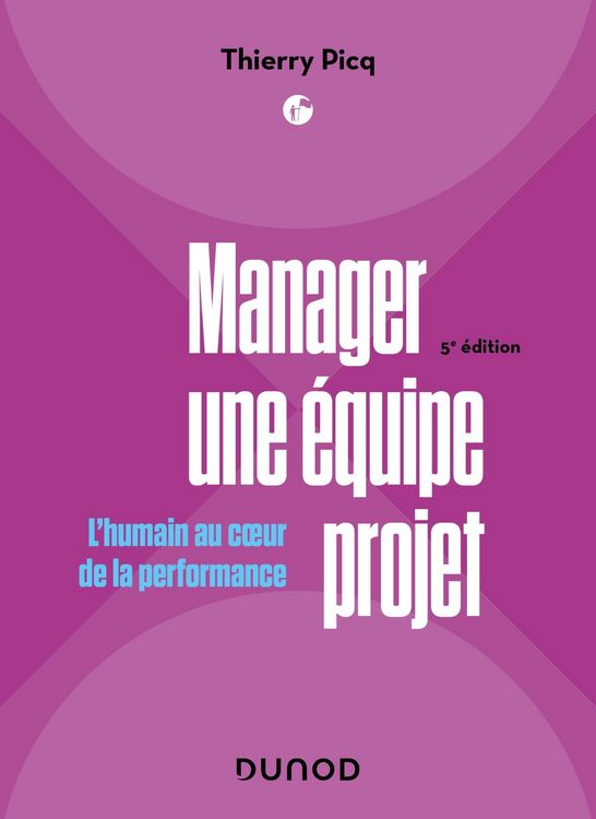 Produktbild: Manager une &eacute;quipe projet - 5e &eacute;d.