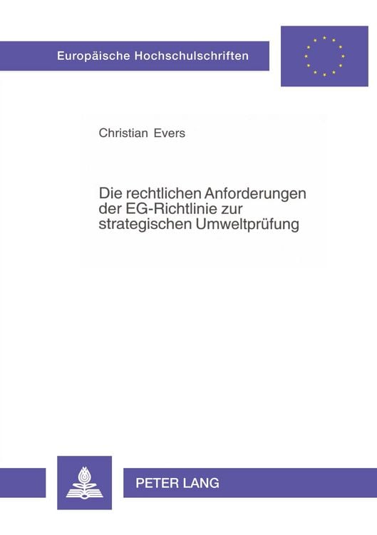 Produktbild: Die rechtlichen Anforderungen der EG-Richtlinie zur strategischen Umweltprüfung