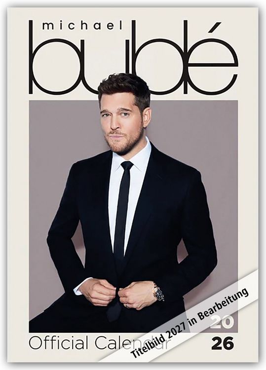 Produktbild: Michael Bubl&eacute; 2027 &ndash; A3-Posterkalender