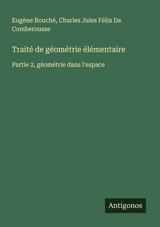 Produktbild: Trait&eacute; de g&eacute;om&eacute;trie &eacute;l&eacute;mentaire