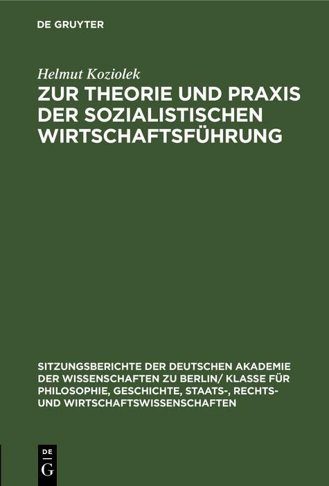 Produktbild: Zur Theorie und Praxis der sozialistischen Wirtschaftsf&uuml;hrung