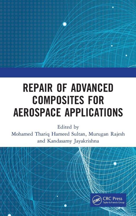 Produktbild: Repair of Advanced Composites for Aerospace Applications