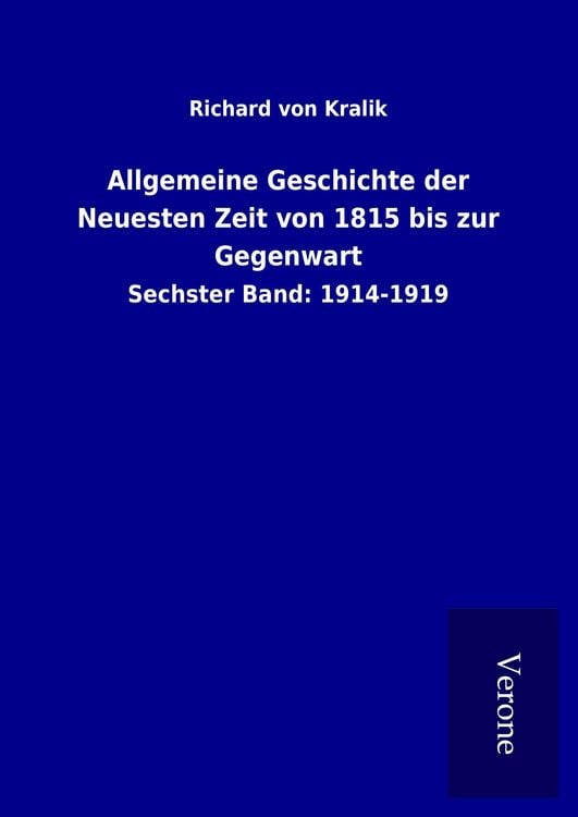 Produktbild: Allgemeine Geschichte der Neuesten Zeit von 1815 bis zur Gegenwart