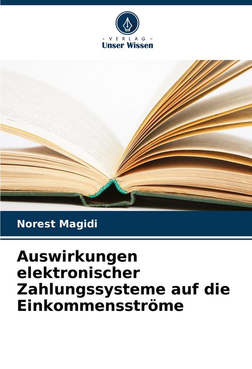Produktbild: Auswirkungen elektronischer Zahlungssysteme auf die Einkommensstr&ouml;me