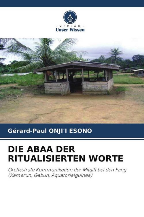 Produktbild: Onji'i Esono, G: Abaa der Ritualisierten Worte
