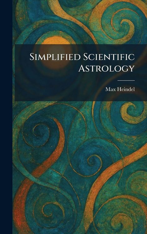 Produktbild: Simplified Scientific Astrology