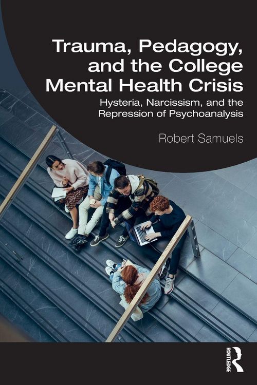 Produktbild: Trauma, Pedagogy, and the College Mental Health Crisis