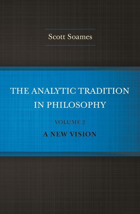 Produktbild: The Analytic Tradition in Philosophy, Volume 2