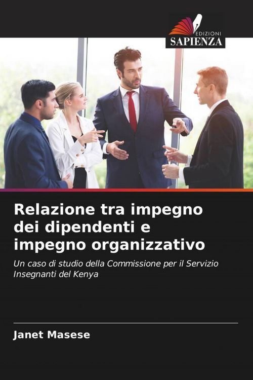 Produktbild: Relazione tra impegno dei dipendenti e impegno organizzativo