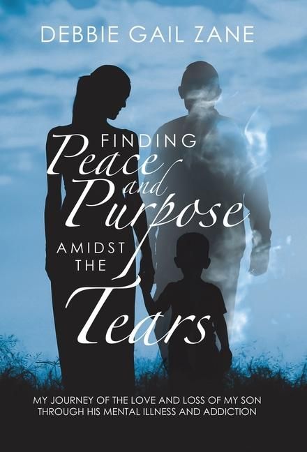 Produktbild: Finding Peace and Purpose Amidst the Tears