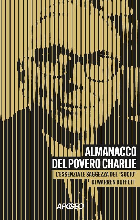 Produktbild: Almanacco del povero Charlie. L'essenziale saggezza del 'socio' di Warren Buffett