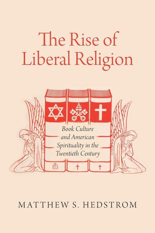 Produktbild: The Rise of Liberal Religion