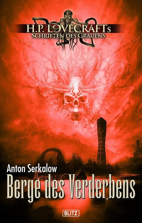 Bild vom Artikel Lovecrafts Schriften des Grauens 31: Berge des Verderbens vom Autor Anton Serkalow