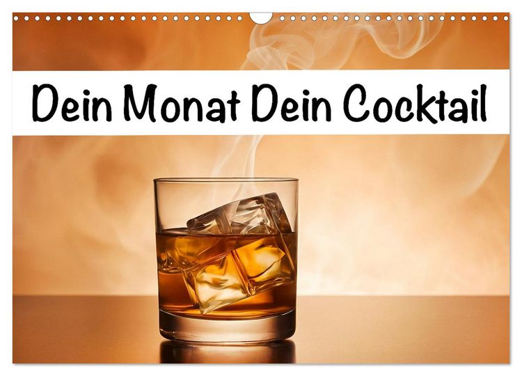 Produktbild: Dein Monat dein Cocktail (Wandkalender 2026 DIN A3 quer), CALVENDO Monatskalender