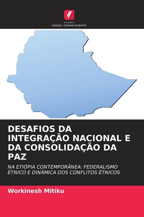Produktbild: Desafios Da Integra&ccedil;&atilde;o Nacional E Da Consolida&ccedil;&atilde;o Da Paz