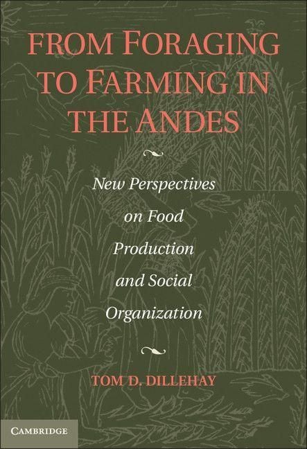 Produktbild: From Foraging to Farming in the Andes