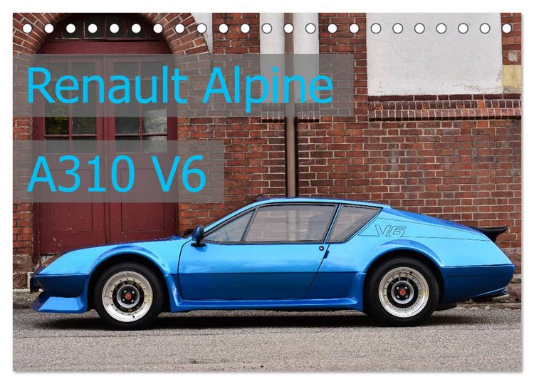 Produktbild: Renault Alpine A310 V6 (Tischkalender 2026 DIN A5 quer), CALVENDO Monatskalender