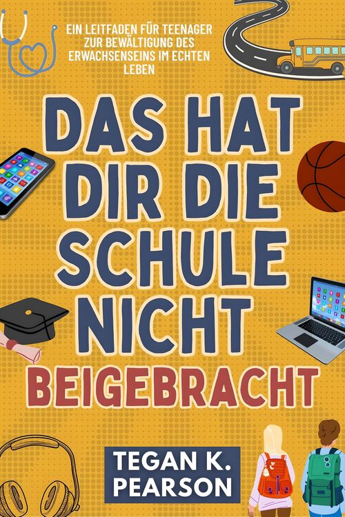 Produktbild: Das hat dir die Schule nicht beigebracht