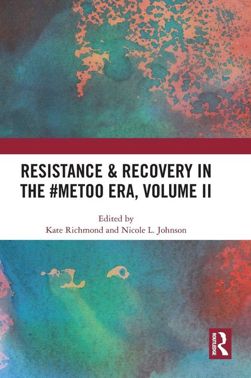 Produktbild: Resistance & Recovery in the #MeToo era, Volume II