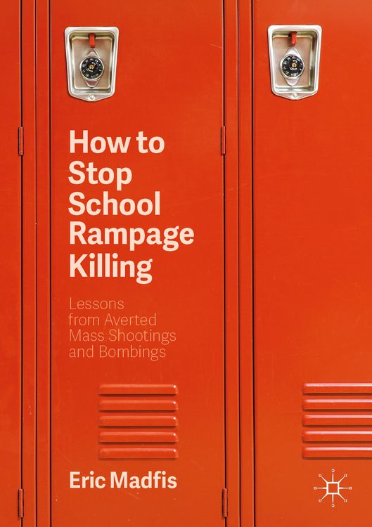Produktbild: How to Stop School Rampage Killing