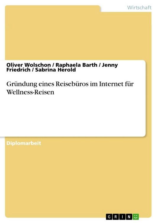 Produktbild: Gr&uuml;ndung eines Reiseb&uuml;ros im Internet f&uuml;r Wellness-Reisen