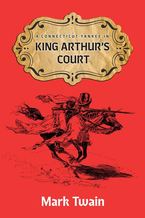 Produktbild: A Connecticut Yankee in King Aruthur's Court