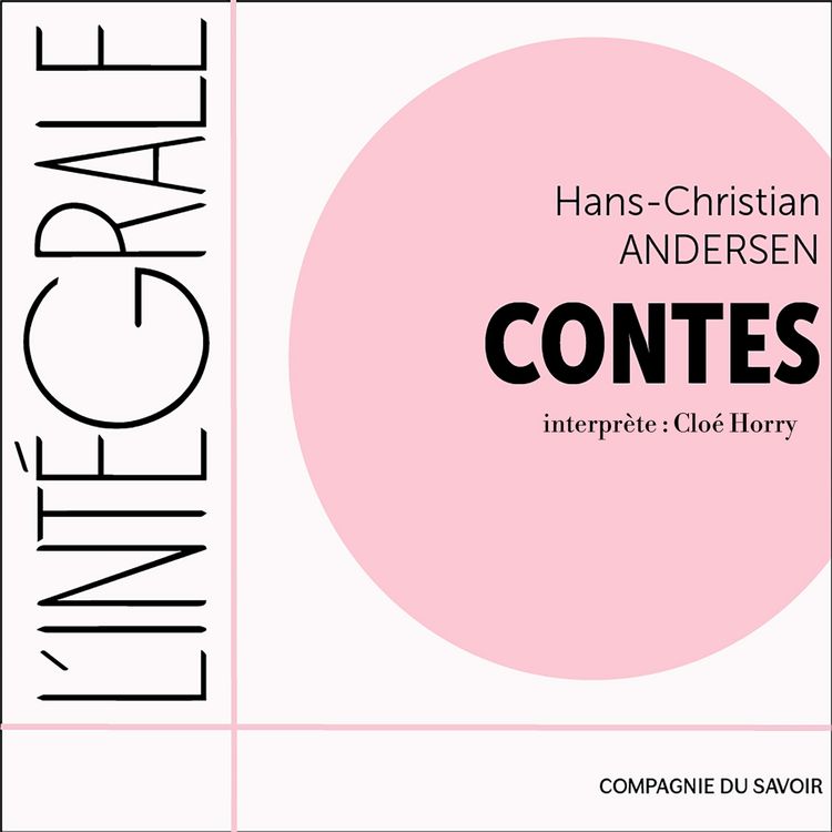 Produktbild: Hans-Christian Andersen, l'int&eacute;grale des contes