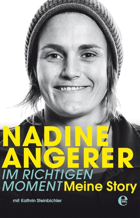 Produktbild: Nadine Angerer - Im richtigen Moment