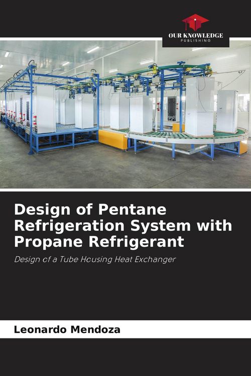 Produktbild: Design of Pentane Refrigeration System with Propane Refrigerant