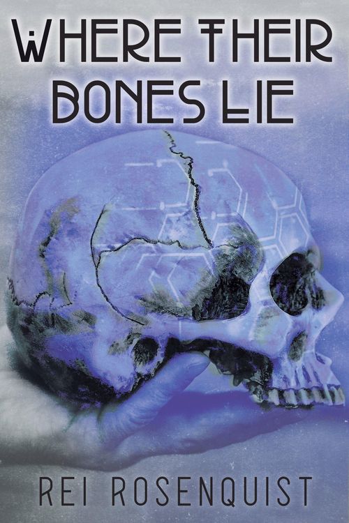Produktbild: Where Their Bones Lie