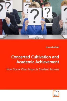 Produktbild: Redford, J: Concerted Cultivation and Academic Achievement
